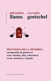 Fronteras de la Memoria，作者：Bernardita Llanos mardoones